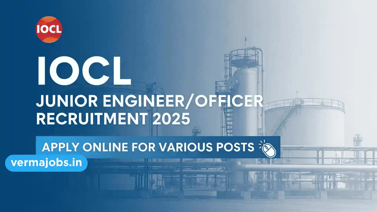 IOCL Junior Engineer/Officer Recruitment 2025