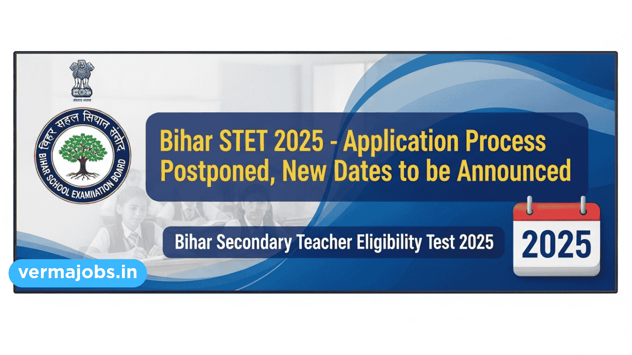 Bihar STET 2025 – Application Process Postponed